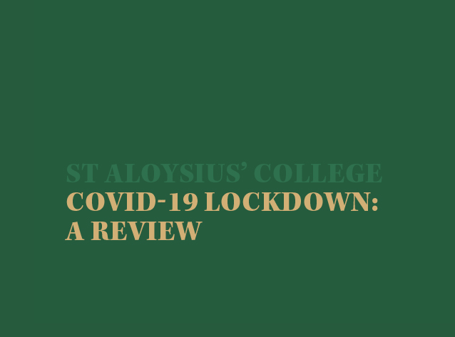 St Aloysius' College Lockdown Review